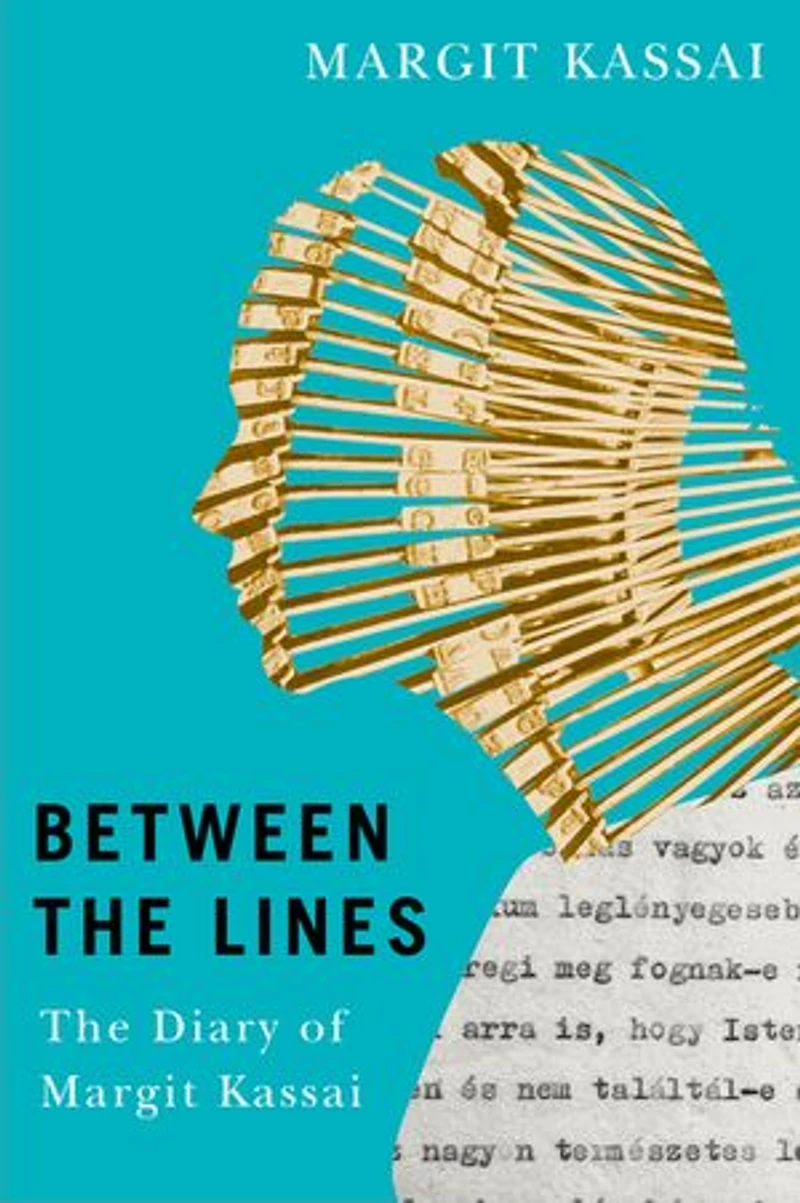 Between The Lines: Diary of Margit Kassai