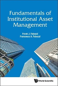 Fundamentals Of Institutional Asset Management