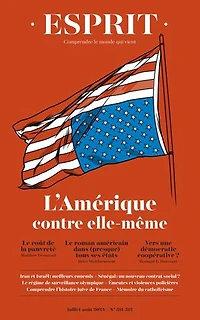 Esprit - L'Amérique contre elle-même: Juillet-août 2024