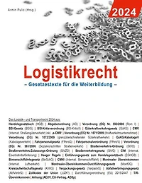 Logistikrecht 2024: Gesetzestexte für die Weiterbildung