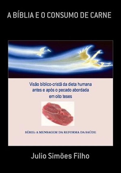 A Bíblia E O Consumo De Carne