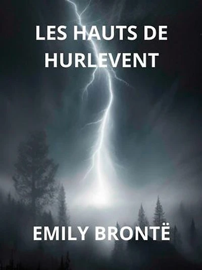 Les hauts de hurlevent (Traduit)