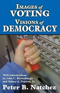 Images Of Voting/visions Democracy