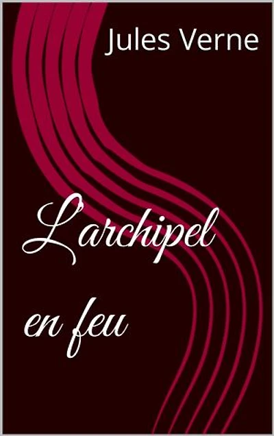 L’archipel en feu