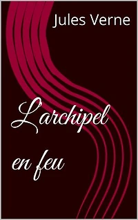 L’archipel en feu