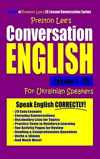 Preston Lee's Conversation English For Ukrainian Speakers Lesson 1