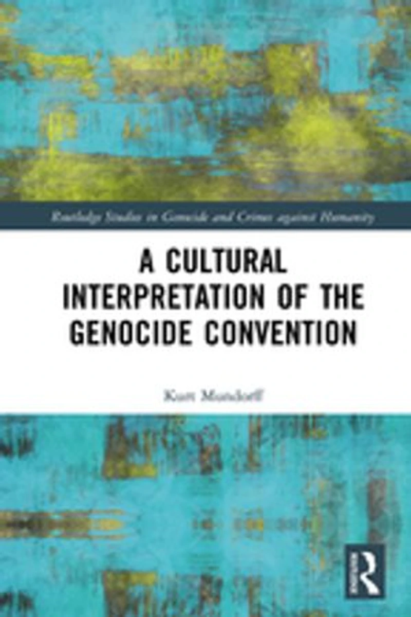A Cultural Interpretation of the Genocide Convention