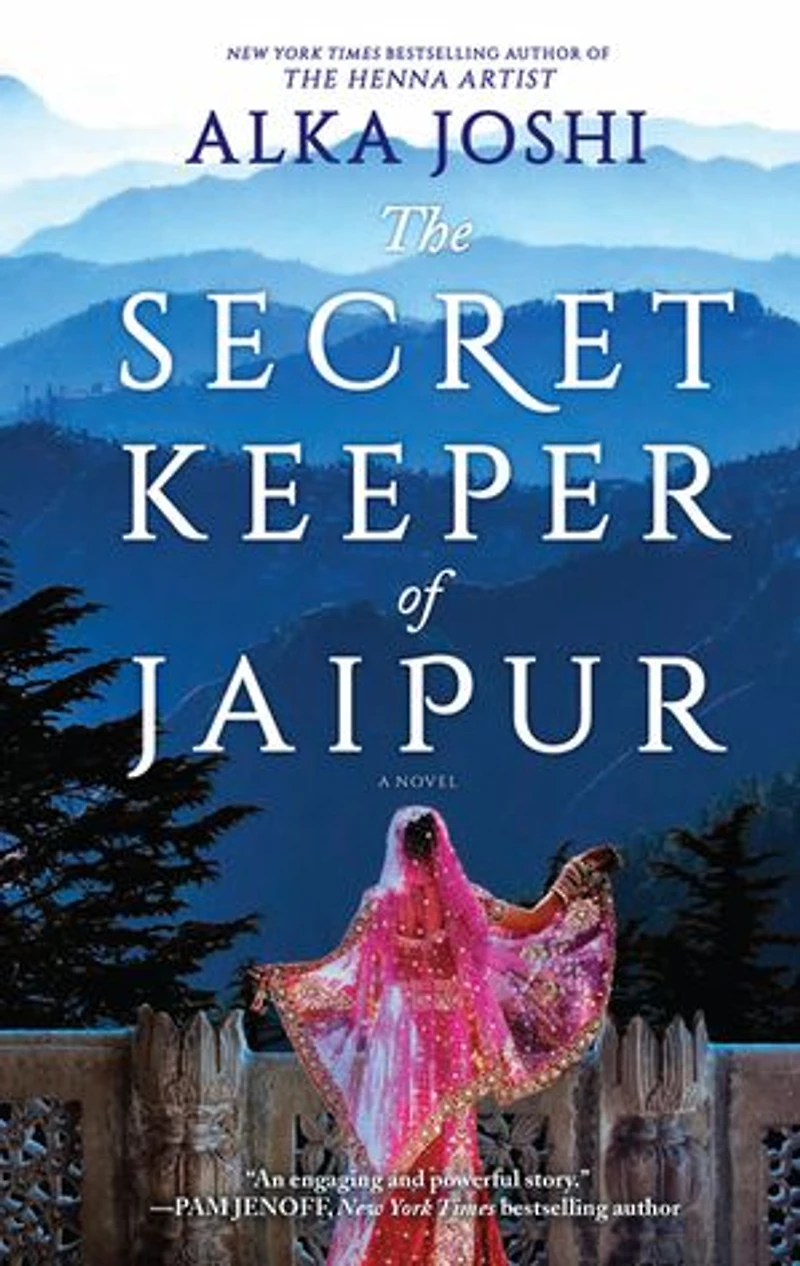 The Secret Keeper of Jaipur: A novel from bestselling author Henna Artist
