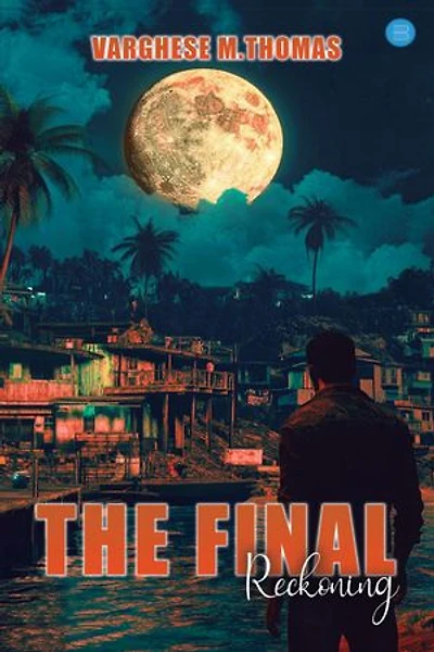 The Final Reckoning
