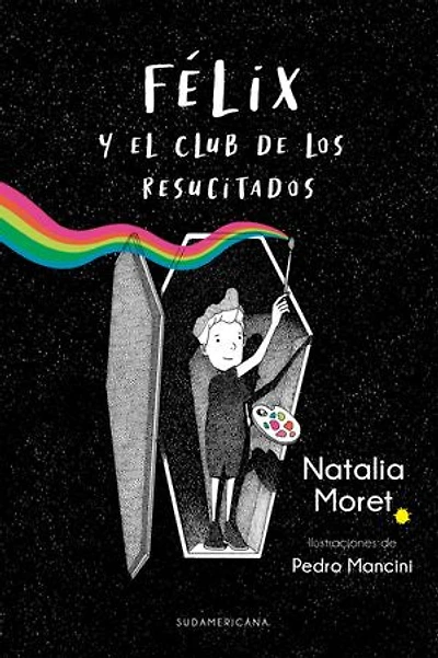 Félix y el Club de los Resucitados