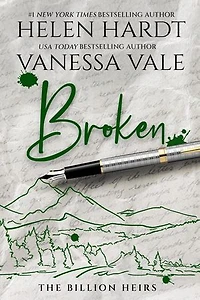 Broken: The Billion Heirs, #3