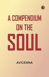 A Compendium on the Soul