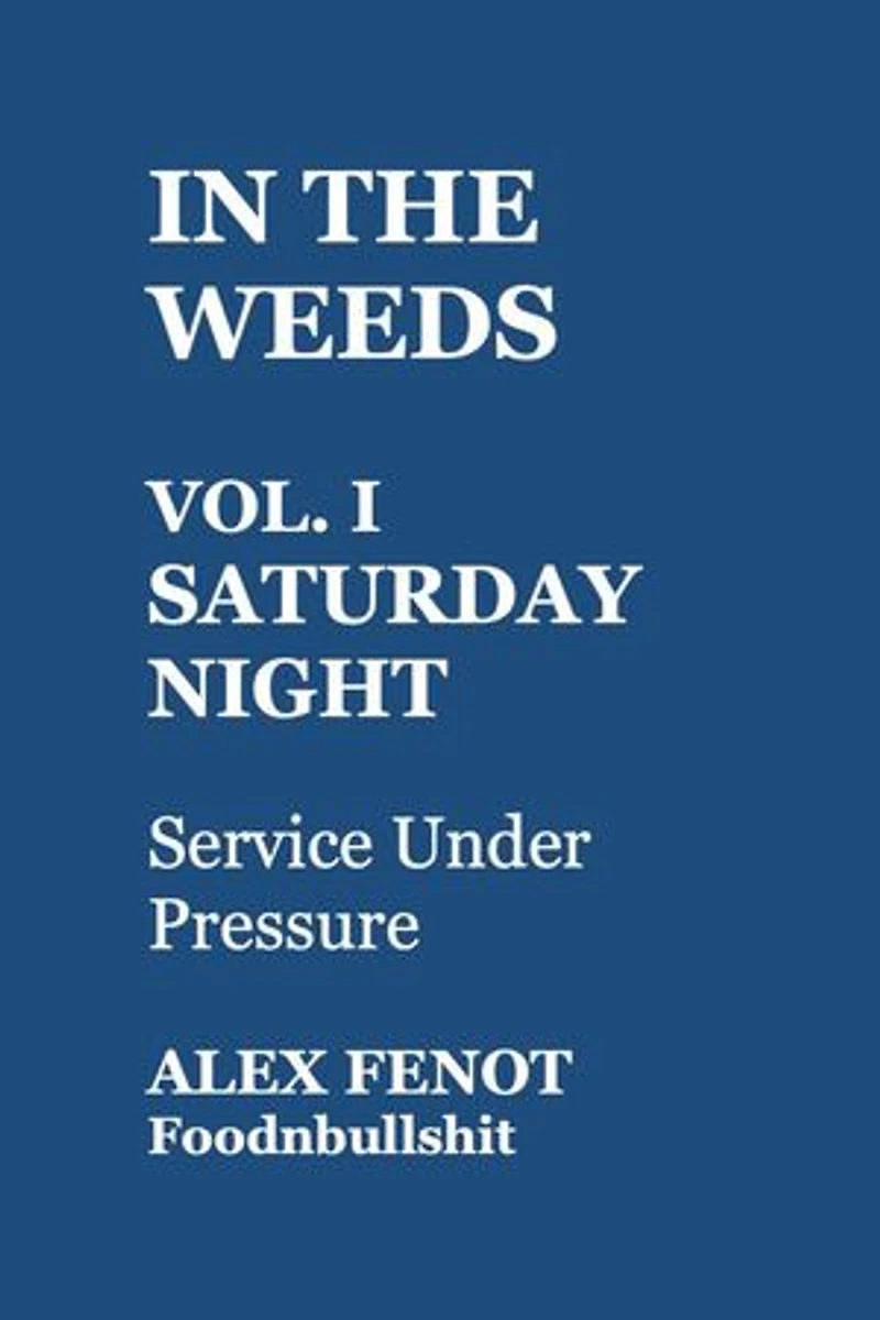 In the Weeds: IN THE WEEDS, #1