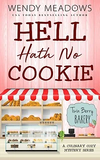 Hell Hath No Cookie: A Culinary Cozy Mystery Series