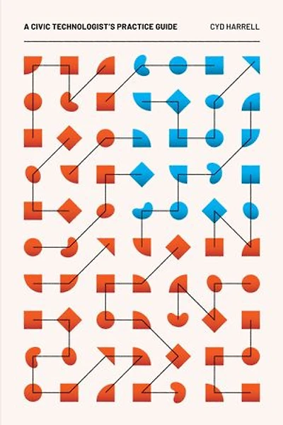 A Civic Technologist's Practice Guide