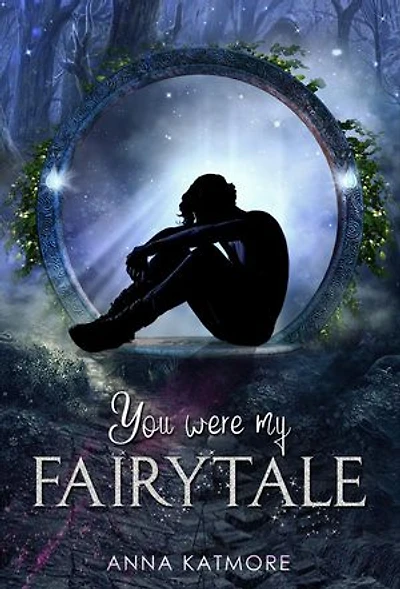You Were My Fairytale