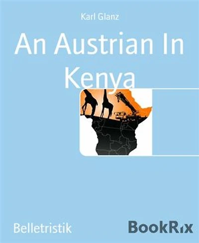 An Austrian In Kenya