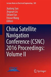 China Satellite Navigation Conference (CSNC) 2016 Proceedings: Volume II
