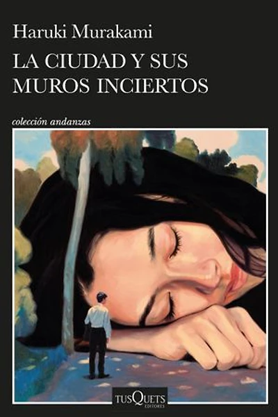 La ciudad y sus muros inciertos (Edición mexicana)