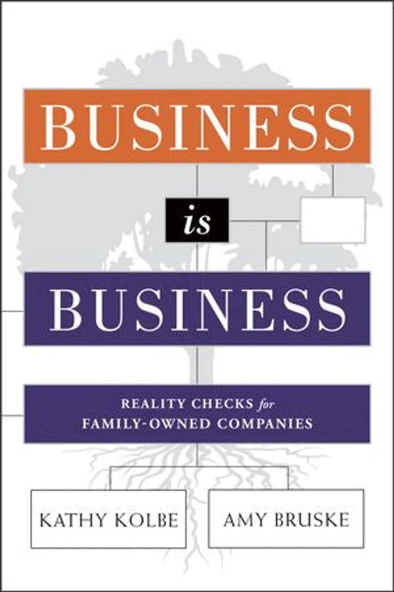 Business is Business: Reality Checks for Family-Owned Companies