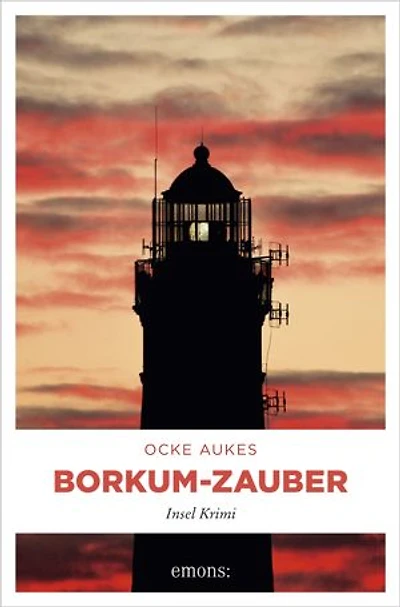 Borkum-Zauber: Insel Krimi