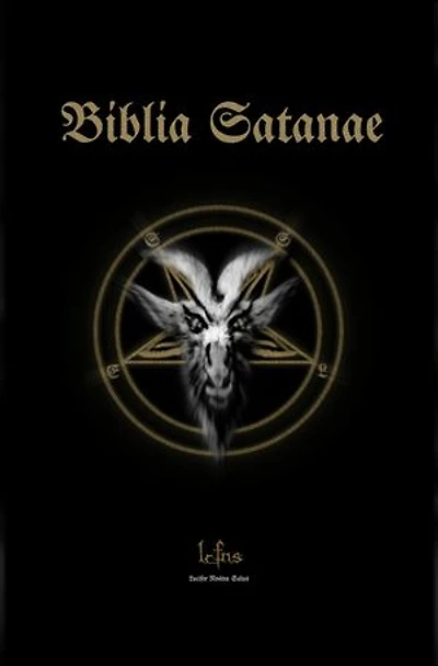 Biblia Satanae: Traditional Satanic Bible