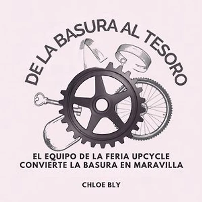 De La Basura Al Tesoro: El Equipo De La Feria Upcycle Convierte La Basura En Maravilla