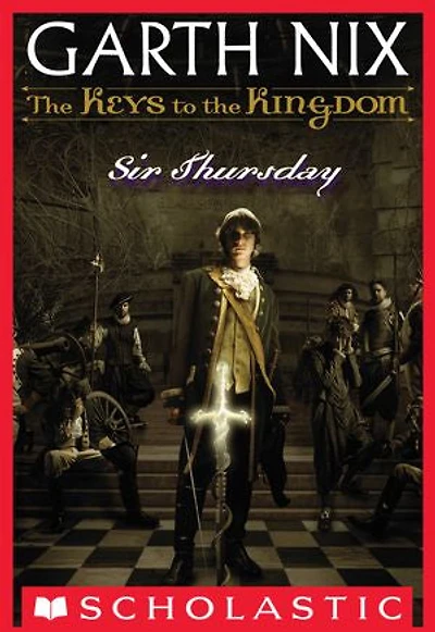 The Keys to the Kingdom #4: Sir Thursday