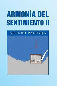 Armonia Del Sentimiento Ii