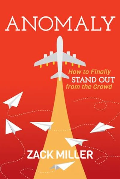Anomaly: How To Finally Stand Out From The Crowd
