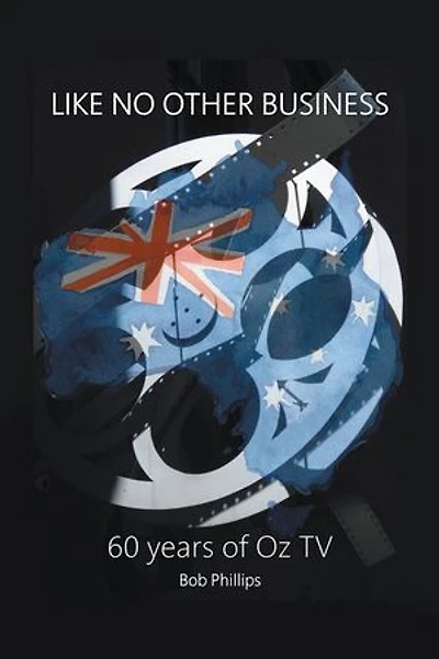 Like No Other Business: 60 Years Of OZ TV
