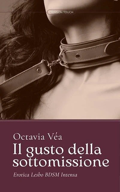 Il gusto della sottomissione: Sottomettimi