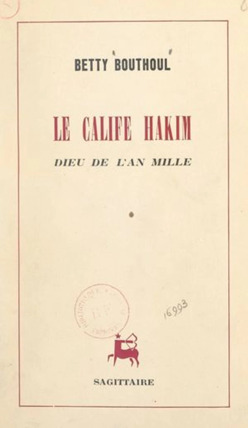 Le calife Hakim, dieu de l'an mille