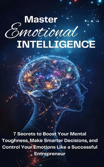 Master Emotional Intelligence