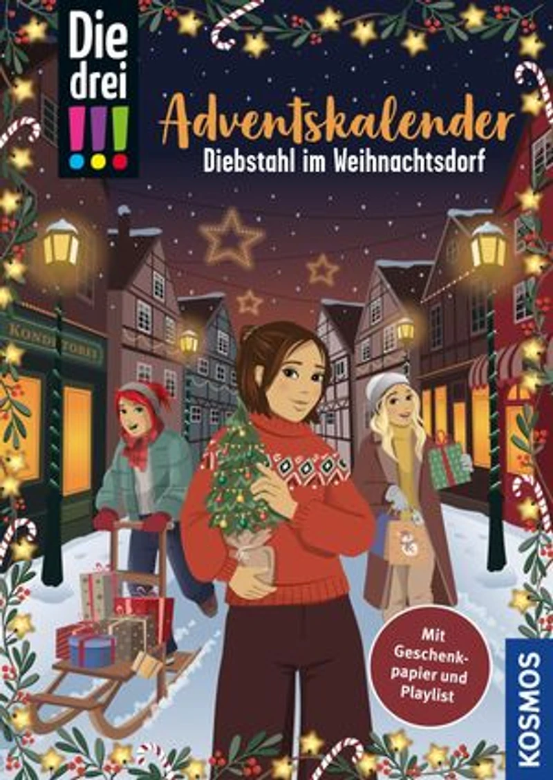 Die drei !!!, Diebstahl im Weihnachtsdorf (drei Ausrufezeichen): Adventskalenderbuch mit verschlossenen Seiten, 24 DIY-Lifehacks, Geschenk-Stickern und Weihnachts-Playlist