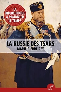 La Russie des Tsars