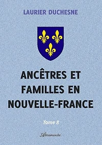 Ancêtres et familles en Nouvelle-France