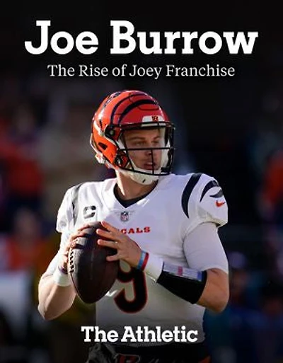 Joe Burrow: The Rise of Joey Franchise