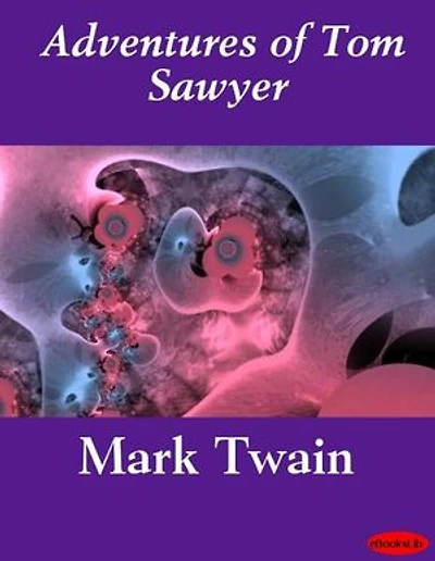 Adventures of Tom Sawyer