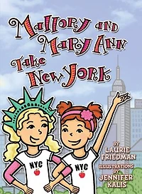 Mallory and Mary Ann Take New York