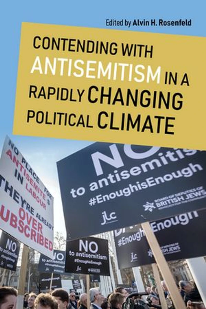Contending with Antisemitism a Rapidly Changing Political Climate