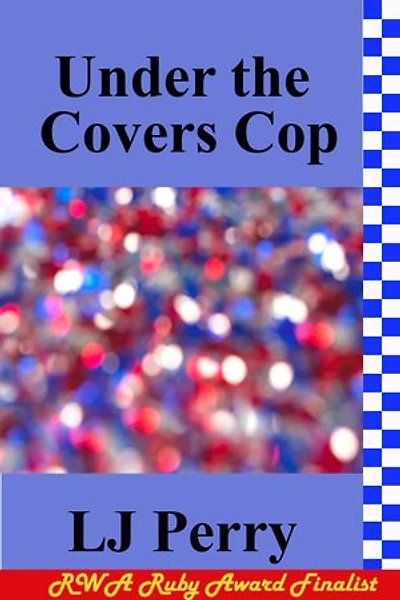 Under the Covers Cop: Perth Detectives, #5