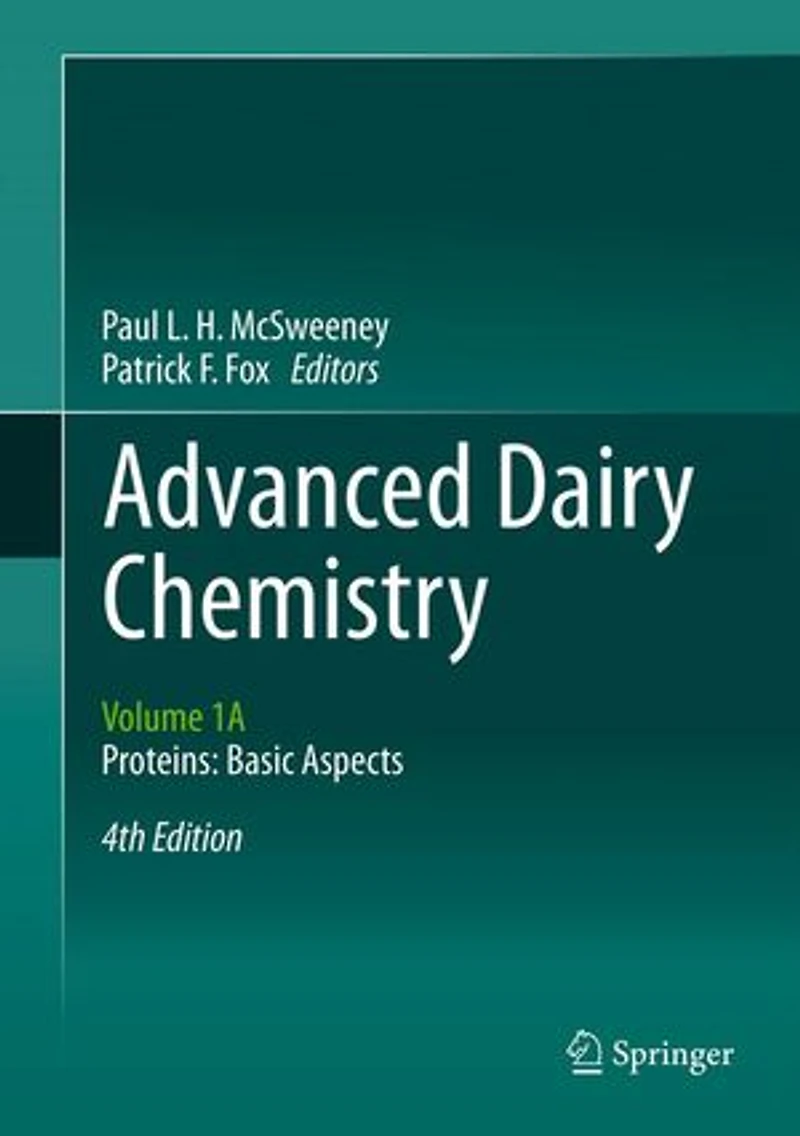Advanced Dairy Chemistry: Volume 1B: Proteins: Applied Aspects
