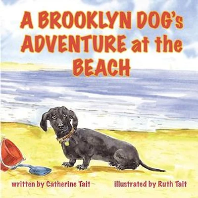 A Brooklyn Dog's Adventure at the Beach: A Brooklyn Dog's Adventures, #2