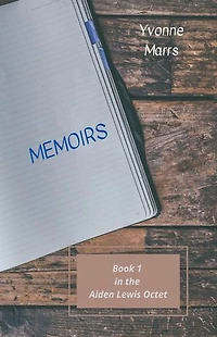 Aiden Lewis Octet Book 1 - Memoirs: Aiden Lewis Octet, #1