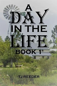 A Day In The Life Book 1: A Day In The Life
