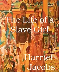 The Life of a Slave Girl