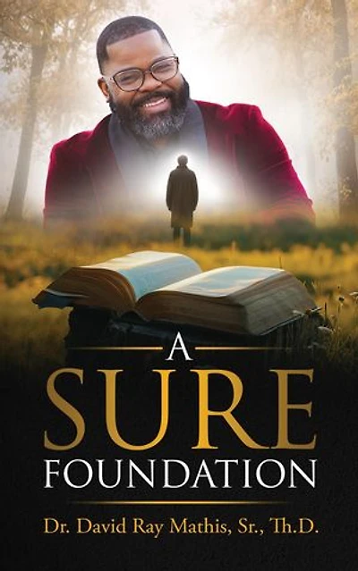 A Sure Foundation
