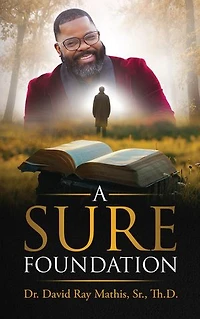 A Sure Foundation