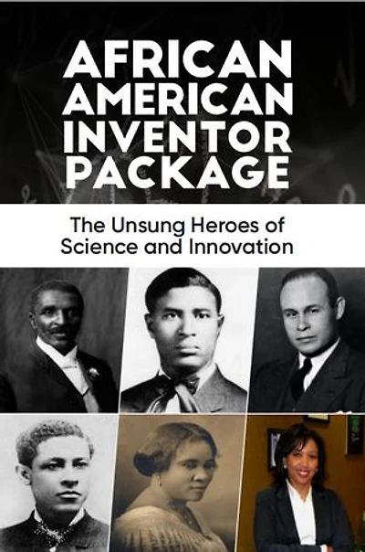 African American Inventor Package: The Unsung Heroes of Science and Innovation